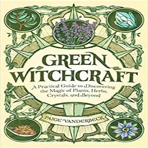 The green witch's guide to ethical spellcasting